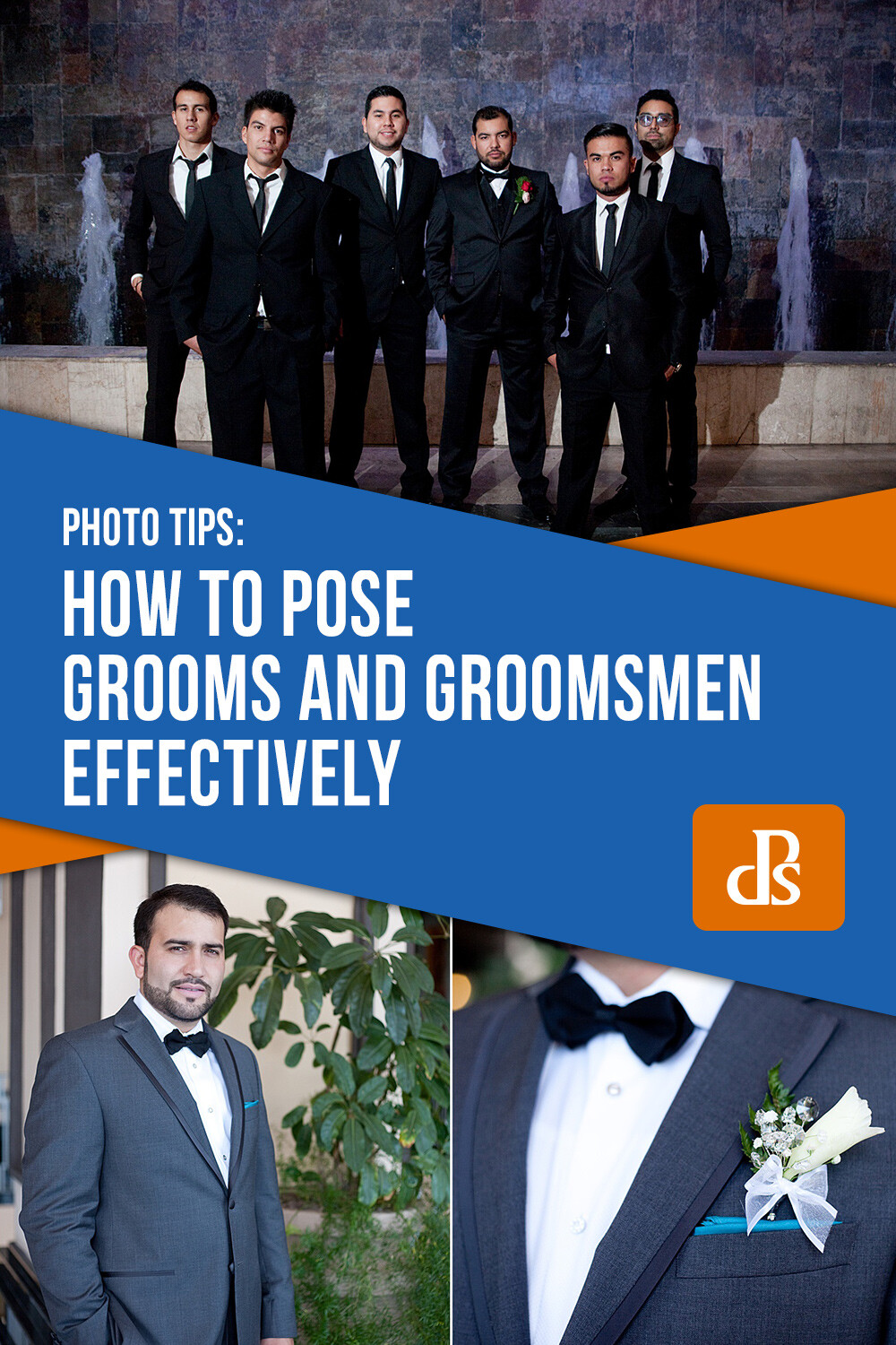 dps-How-to-Pose-Grooms-and-Groomsmen-Effectively